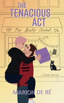 The Tenacious Act: A Sweet Hockey Romcom (One More Chapter) Paperback  July 5, 2024